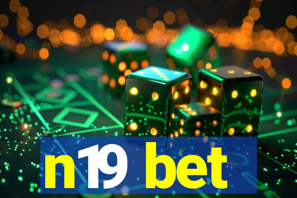 n19 bet